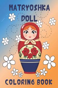 Matryoshka Doll Coloring Book