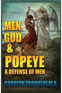 Men, God & Popeye