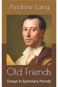 Old Friends