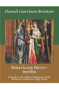 American Hero-myths