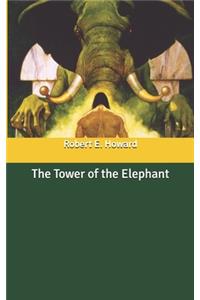 The Tower of the Elephant