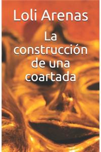 La construcción de una coartada
