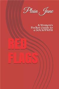 Red Flags