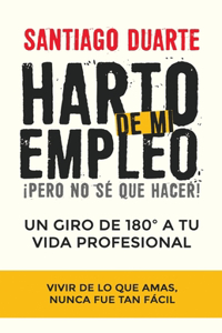 Harto de mi empleo