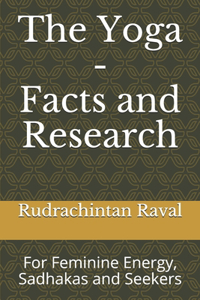 The Yoga - Facts and Research