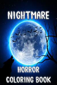 Nightmare horror coloring Book