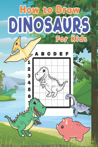 How To Draw Dinosaurs For Kids