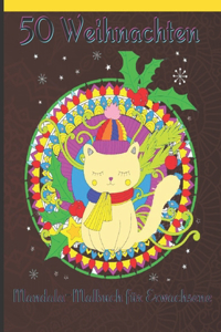 50 Weihnachten Mandala-Malbuch für Erwachsene