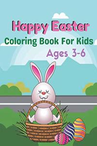 Happy Easter Coloring Book For Kids Ages 3-6