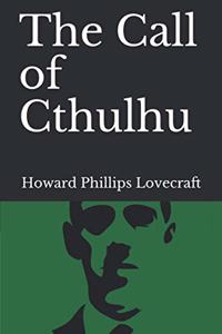 The Call of Cthulhu