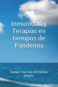 Inmunidad y Terapias en tiempos de Pandemia