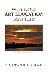 Why does art education matter?