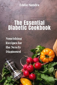 Essential Diabetic Cookbook