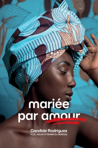 Mariée par Amour