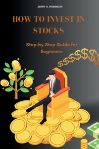 How to Invest in Stocks