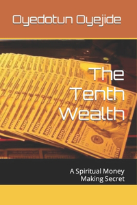 Tenth Wealth
