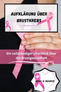 Aufklärung über Brustkrebs