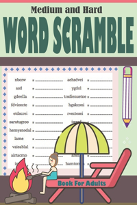 Medium and Hard Word Scramble Book For Adults