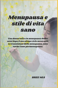 Menupausa e stile di vita sano