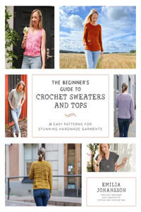 Beginner's Guide to Crochet Garments