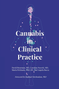 Cannabis in Clinical Practice