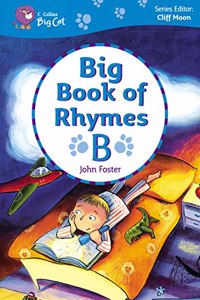 Collins Big Cat Big Books â€“ Big Book of Rhymes B: An ideal whole class accompaniment to Collins Big Cat guided reading books.: Band 03â€“05/Yellowâ€“Green