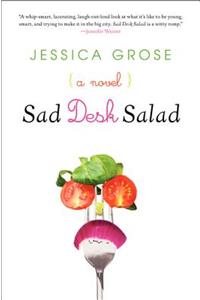 Sad Desk Salad