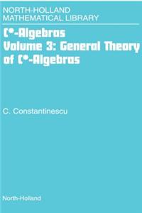General Theory of C*-Algebras