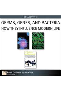 Germs, Genes, and Bacteria
