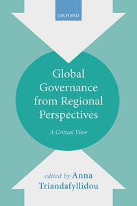 Global Governance from Regional Perspectives