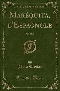 Maréquita, l'Espagnole