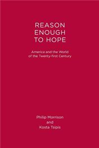 Reason Enough to Hope