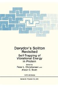 Davydov's Soliton Revisited: Self-Trapping of Vibrational Energy in Protein