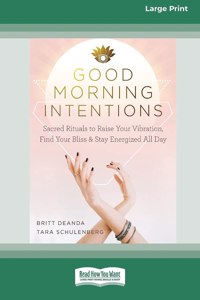 Good Morning Intentions