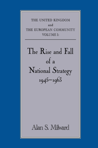 Rise and Fall of a National Strategy