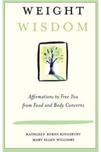 Weight Wisdom