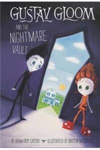 Gustav Gloom and the Nightmare Vault #2
