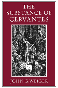 Substance of Cervantes
