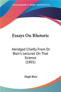 Essays On Rhetoric