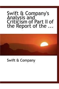 Swift a Company's Analysis and Criticism of Part II of the Report of the ...