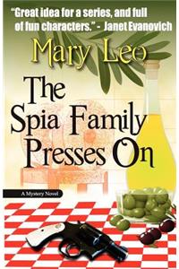 The Spia Family Presses on