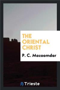 The Oriental Christ