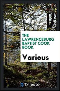 The Lawrenceburg Baptist cook book