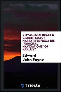 Voyages of Drake & Gilbert: select narratives from the 