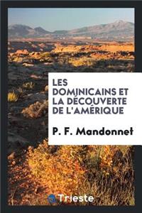 Les Dominicains Et La DÃ©couverte de l'AmÃ©rique