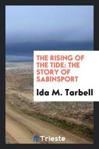 THE RISING OF THE TIDE: THE STORY OF SAB