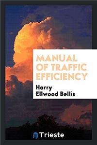 MANUAL OF TRAFFIC EFFICIENCY