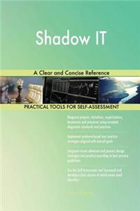 Shadow IT A Clear and Concise Reference
