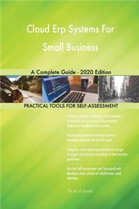 Cloud Erp Systems For Small Business A Complete Guide - 2020 Edition