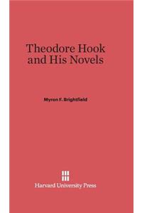 Theodore Hook and His Novels